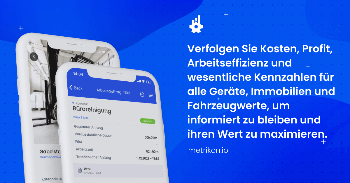 Optimierung des Anlagevermögens im Unternehmen: Verlängern Sie die Lebensdauer Ihrer Anlagen und reduzieren Sie die Ausfälle